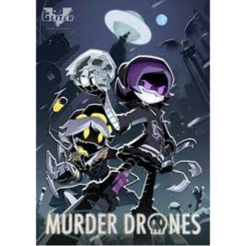 Murder Drones test