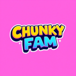 CHUNKY FAM