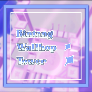 [Carry] bintang wallhop tower 