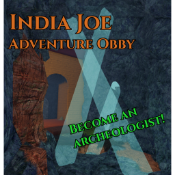 India Joe - Adventure Obby for Archeologists