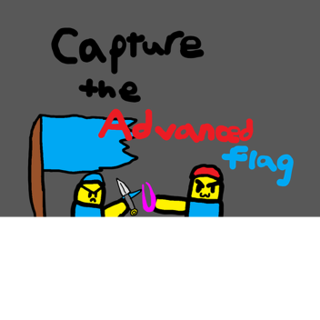 Capture the ADVANCED FLAG