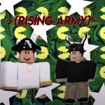 ~{rising army}~