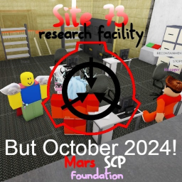 [Site 73 Research Facility - Pre V1.0]