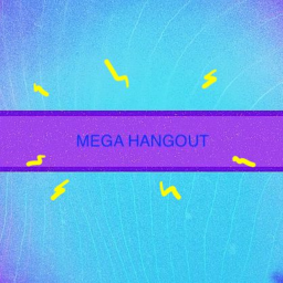 MEGA Hangout