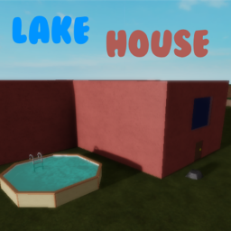 Lake House.
