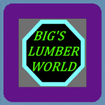 Big's Lumber World