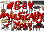 Be Musiclly you!