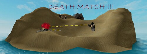 DEATH MATCH   (military combat)  