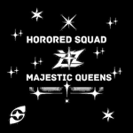 base of honored squad/majestic queen