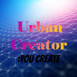 Urban Creator: You Create