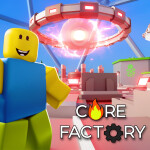 Core Factory [🎄CORTSMAS PART 1]