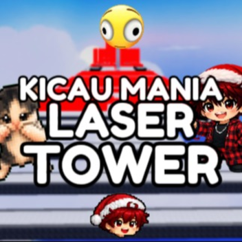 [NEW!] [CARRY] Kicau Mania Laser Tower