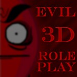 EVIL 3D ROLEPLAY (beta)