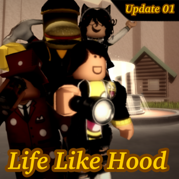 Life Like Hood [Emotes]