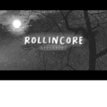 ROLLINCORE