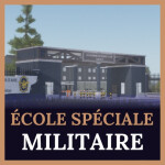 [ESM] École Spéciale Militaire