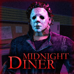 Midnight Diner [HORROR]