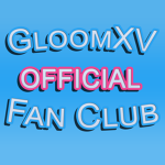 GloomXV Official Fan Club