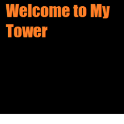Tower of heck - my version