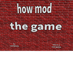 how mod: the game