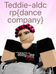 TEDDIE-ADLC RP~DANCE MOM