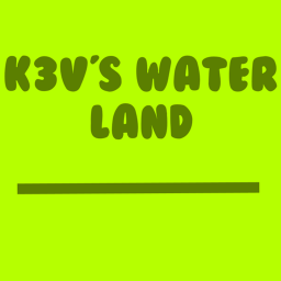 K3v's Water Land!