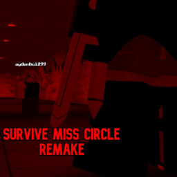 Survive The Miss Circle Remake: Classic