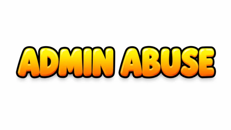 ADMIN ABUSE