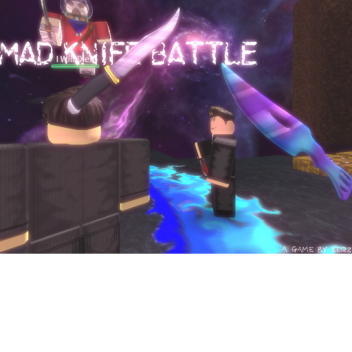 ™Mad Knife Battle!