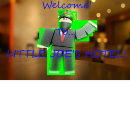 Little Joe's Hotel [UNFINISHED]
