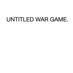 Untitled War Game