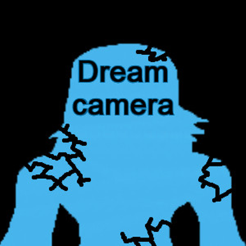 Dream Camera