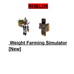 Weight Farming Simulator [New]