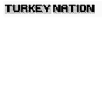 The Turkey Nation(official)