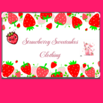 Strawberry sweetcakes/clothing store