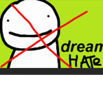 Dream hate group