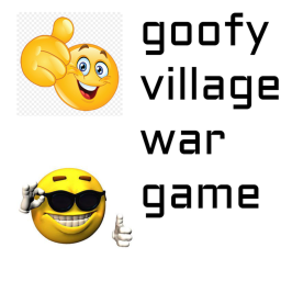 goofy village war game