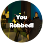 You Robbed