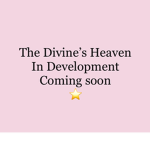 The Divine’s Heaven