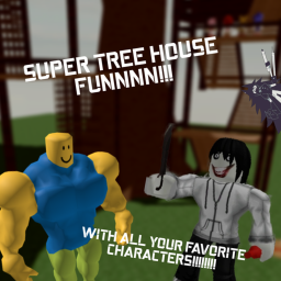 SUPER TREE HOUSE FUNNNN!!!