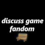 Discuss Game Fandom.