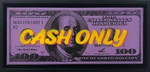 Cash Only by J7K