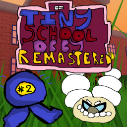 Tiny School Obby [Remastered]