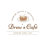 Drew’s Cafe’ Premium Coffee and Breakfast!