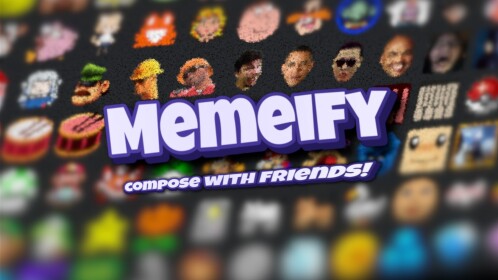 Memeify 🎶