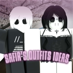 [NEW!💮 ] Safir's Outfits Ideas