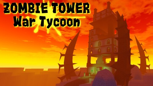Zombie Tower: War Tycoon | RJ2's OUC