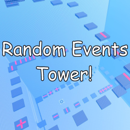 Random Events Tower! [NEW!]