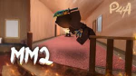 Jaxx’s mm2 club