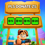 [🔥 NEW ] PLS DONATE ZS 💸
